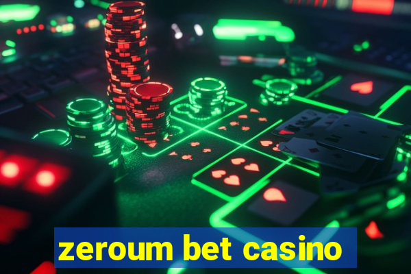 zeroum bet casino